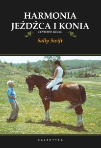 Harmonia jeźdźca i konia - Sally Swift